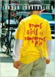 Drums, Girls, and Dangerous Pie