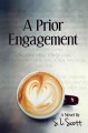 A Prior Engagement - S.L. Scott