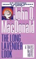 The Long Lavender Look (Travis McGee Mysteries) - John D. MacDonald