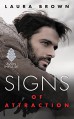 Signs of Attraction - Laura Brown