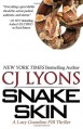 SNAKE SKIN: Lucy Guardino FBI Thrillers, Book #1 (Volume 1) - CJ Lyons