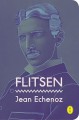 Flitsen - Jan Pieter van der Sterre, Martin de Haan, Jean Echenoz