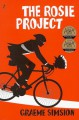 The Rosie Project - Graeme Simsion