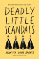 Deadly Little Scandals - Jennifer Lynn Barnes