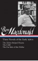 Three Novels of the Early 1960s: The Zebra-Striped Hearse / The Chill / The Far Side of the Dollar - Ross Macdonald