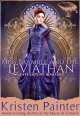 Miss Bramble and the Leviathan: A Steampunk Romance - Kristen Painter