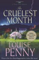 The Cruelest Month (Three Pines Mysteries, No. 3) - Louise Penny