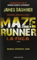 La fuga. Maze Runner: 2 - James Dashner, S. Romano
