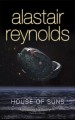 House of Suns - Alastair Reynolds