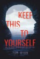 Keep This to Yourself - Tom Ryan