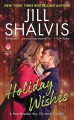 Holiday Wishes - Jill Shalvis