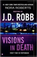 Visions in Death (In Death Series #19)