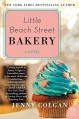 Little Beach Street Bakery: A Novel - Jenny Colgan