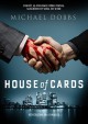 House of cards - Michael Dobbs