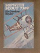 Sopwith Scout 7309 - Patrick Gordon Taylor