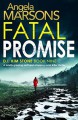 Fatal Promise (D.I. Kim Stone #9) - Angela Marsons