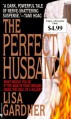 The Perfect Husband - Lisa Gardner