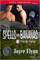 Spells and Bananas - Joyee Flynn