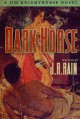 Dark Horse (Jim Knighthorse #1) - J.R. Rain