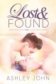 Lost & Found: A Gay Romance Novel (Surf Bay Book 1) - Ashley John