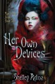 Her Own Devices - Shelley Adina