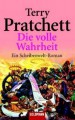 Die volle Wahrheit - Terry Pratchett