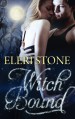 Witch Bound - Eleri Stone