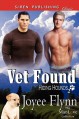 Vet Found [Hiding Hounds 2] (Siren Publishing Classic Manlove) - Joyee Flynn