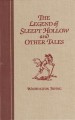 The Legend of Sleepy Hollow and Other Tales - Washington Irving, Arthur Rackham