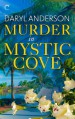 Murder in Mystic Cove - Daryl Anderson