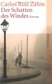 Der Schatten des Windes - Carlos Ruiz Zafón