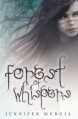 Forest of Whispers - Jennifer Murgia