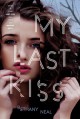 My Last Kiss - Bethany Neal