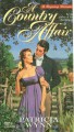 A Country Affair - Patricia Wynn