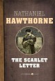 The Scarlet Letter - Nathaniel Hawthorne