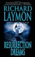 Resurrection Dreams - Richard Laymon