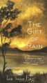 The Gift of Rain: A Novel - Tan Twan Eng