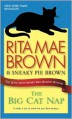 The Big Cat Nap (Mrs. Murphy, #20) - Rita Mae Brown