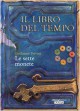 Le sette monete. Il libro del tempo: 2 - Guillaume Prévost