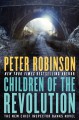 Children of the Revolution - Peter Robinson