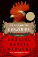 No One Writes to the Colonel and Other Stories - Gabriel García Márquez