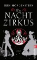 Der Nachtzirkus - Erin Morgenstern