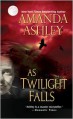 As Twilight Falls - Amanda Ashley