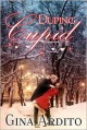 Duping Cupid (A Valentine's Day Short Story) - Gina Ardito