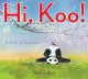 Hi, Koo!: A Year of Seasons - Jon J. Muth