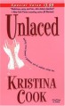 Unlaced - Kristina Cook