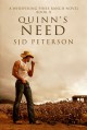 Quinn's Need (Whispering Pines Ranch, #2) - S.J.D. Peterson