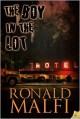 The Boy in the Lot - Ronald Malfi