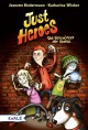 Just Heroes - Die Beschützer der Quelle - Jeanette Biedermann, Katharina Wieker