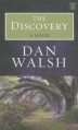 The Discovery - Dan Walsh